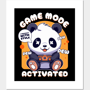 Gaming Panda withe game mode activated, Pew pew pew Posters and Art